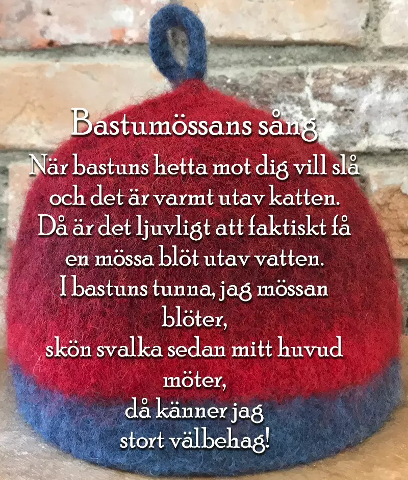 "Bastumössans sång" - Bastumössa från Ockelbo
